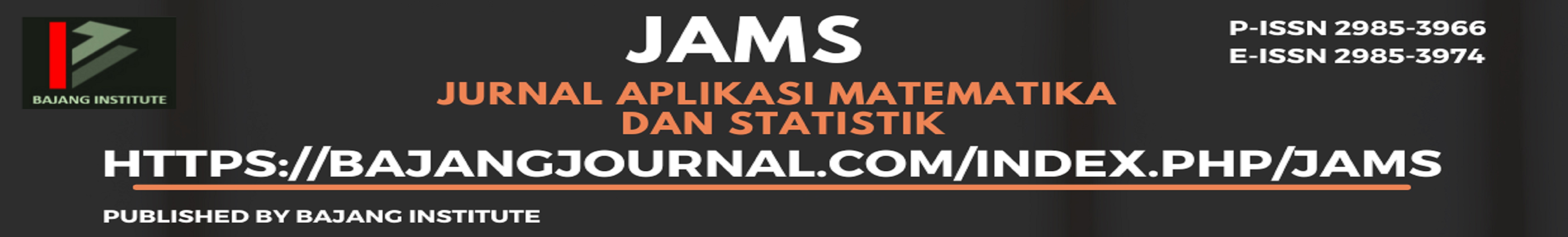 Jurnal Aplikasi Matematika dan Statistik